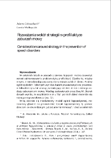 Rozważania wok&oacute;ł strategii w profilaktyce zaburzeń mowy = Considerations around strategy in the prevention of speech disorders