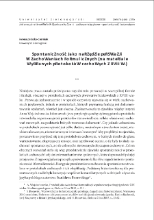 Spontaniczność jako narzędzie perswazji w zachowaniach formulicznych (na materiale wybranych protokoł&oacute;w cechowych z XVIII w.) = Spontaneity as a tool of persuasion in formulaic behaviour (with the material of selected guild protocols of the eighteenth century)
