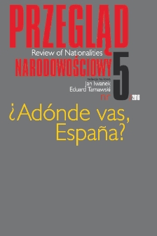 Przegląd Narodowościowy / Review of Nationalities: tom 5 - ?Ad&oacute;nde vas, Espana? - spis treści i od redakcji