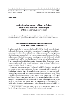 Institutional autonomy of jews in Poland after world war II on the example of the cooperative movement = Autonomia instytucjonalna Żyd&oacute;w w Polsce po drugiej wojnie światowej na przykładzie ruchu sp&oacute;łdzielczego