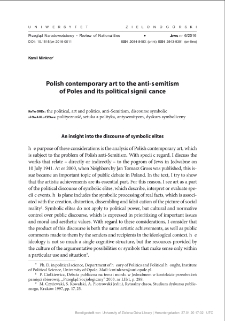 Polish contemporary art to the anti-semitism of Poles and its political significance = Polska sztuka wsp&oacute;łczesna wobec antysemityzmu Polak&oacute;w i jej polityczne znaczenie. Przyczynek do analizy dyskursu elit symbolicznych