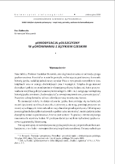 Periodyzacja polszczyzny w por&oacute;wnaniu z językiem czeskim = The Use of Comparing periodic Divisions of Polish and Czech Language Development