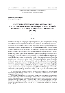 Kryterium estetyczne jako wyznacznik kształtowania wzor&oacute;w językowych zachowań w "Teoryjej stylu polskiego" J&oacute;zefy Kamockiej (XIX w.) = Aesthetic criterion as a determinant of shaping language patterns of behaviour in "Teoryja stylu polskiego" (Theory of Polish style) by J&oacute;zefa Kamocka (19th century)