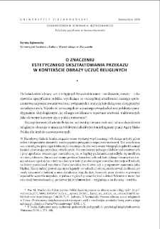 O znaczeniu estetycznego ukształtowania przekazu w kontekście obrazy uczuć religijnych = Relationship between estetic shape of art and offense of religious feelings