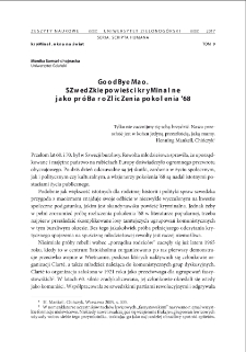 Goodbye Mao. Szwedzkie powieści kryminalne jako pr&oacute;ba rozliczenia pokolenia `68 = Goodbye mao - swedish crime fiction as an attempt to settle with the past of the 68ers