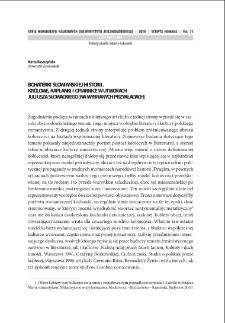 Bohaterki słowiańskiej historii. Kr&oacute;lowe, kapłanki i ofiarnice w utworach Juliusza Słowackiego (na wybranych przykładach) = The heroine of the Slavic history. Queens, priestesses and sacrifices in Juliusz Słowacki`s works (based on chosen examples)