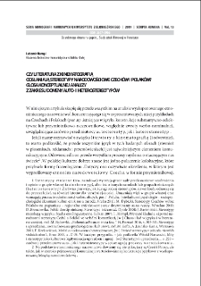 Czy literatura z kinematografią odsłaniają stereotypy narodowościowe Czech&oacute;w i Polak&oacute;w? Glosa konceptualnej analizy z zakresu domeny auto- i heterostereotyp&oacute;w = Does literature and the movies reveal ethnic stereotypes of the Czech and the Pole? A gloss on a conceptual analysis concerning auto- and heterostereotypes