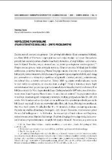 Wsp&oacute;łczesne filmy biblijne (filmy o tematyce biblijnej) - zarys problematyki = Contemporary bible-inspired films - an outline of the problem