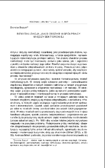 Rewitalizacja jako obszar wsp&oacute;łpracy międzysektorowej = Revitalization as a field of cross-sectoral cooperation