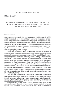 Rozwody wśr&oacute;d młodych dorosłych na tle innych grup wiekowych w świetle danych zastanych. Analiza zjawiska = Divorce among young adults compared to other age groups in the light of existing data. Analysis of the phenomenon
