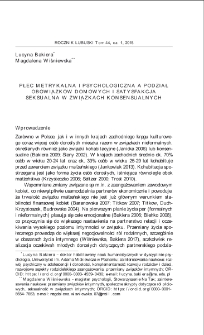 Płeć metrykalna i psychologiczna a podział obowiązk&oacute;w domowych i satysfakcja seksualna w związkach konsensualnych = Metrical and psychological sex versus the division of household duties and sexual satisfaction in consensual relationships