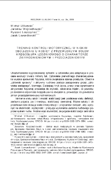 Trening kontroli motorycznej w niskim obciążeniu u kobiet z przewlekłym b&oacute;lem kręgosłupa lędźwiowego o charakterze zwyrodnieniowym i przeciążeniowym = Low-load motor control training in women with chronic degenerative and overload pain in the Lumbar spine