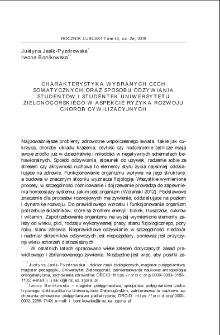 Charakterystyka wybranych cech somatycznych oraz sposobu odżywiania student&oacute;w i studentek Uniwersytetu Zielonog&oacute;rskiego w aspekcie ryzyka rozwoju chor&oacute;b cywilizacyjnych = Description of selected somatic features and diet among students of the University of Zielona G&oacute;ra in relation to the development of civilisation diseases