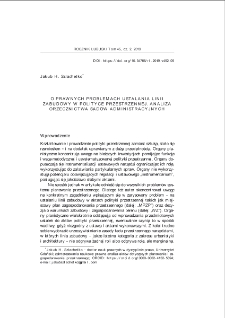 O prawnych problemach ustalania linii zabudowy w polityce przestrzennej. Analiza orzecznictwa sąd&oacute;w administracyjnych = On legal problems in establishing building lines in spatial policy. Analysis of the verdicts of administrative courts