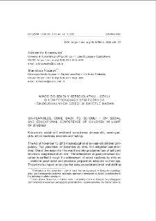 Wr&oacute;ć do szkoły sześciolatku - czyli o kompetencjach społecznych i emocjonalnych dzieci w świetle badań = Six-year-olds, come back to school! - on social and educational competence of children in light of studies