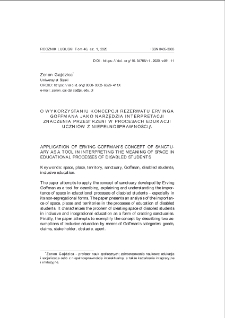 O wykorzystaniu koncepcji rezerwatu Ervinga Goffmana jako narzędzia interpretacji znaczenia przestrzeni w procesach edukacji uczni&oacute;w z niepełnosprawnością = Application of Erving Hoffman`s concept of sanctuary as a tool in interpreting the meaning of space in educational processes of disabled students