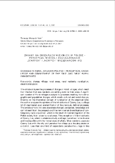 Zmiany na obszarach wiejskich w Polsce - percepcja, wiedza i zaangażowanie "starych" i "nowych" mieszkańc&oacute;w wsi = Changes in rural areas in Poland - perception, knowledge and commitment of the "old" and "new" rural inhabitants