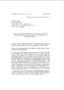 Rola edukacji sportowej w profilaktyce przemocy wśr&oacute;d młodzieży Ochotniczych Hufc&oacute;w Pracy = The role of sports education in preventing violence among young people in the Voluntary Labor Cors