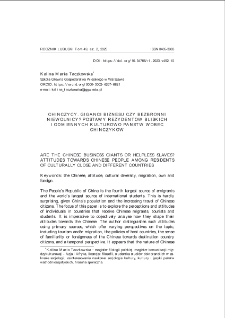 Chińczycy. Giganci biznesu czy bezbronni niewolnicy? Postawy rezydent&oacute;w bliskich i odmiennych kulturowo państw wobec Chińczyk&oacute;w = Are the Chinese business giants or helpless slaves? Attitudes towards Chinese people among residents of culturally close and different countries