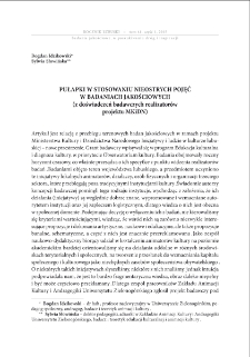 Pułapki w stosowaniu nieostrych pojęć w badaniach jakościowych (z doświadczeń badawczych realizator&oacute;w projektu MKiDN) = Traps in the application of mild concepts in quality research (from the research experience of MKiDN project executors)