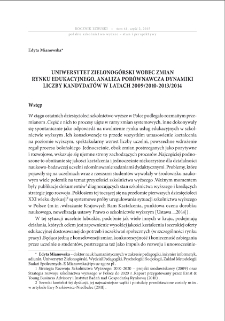 Uniwersytet Zielonog&oacute;rski wobec zmian rynku edukacyjnego. Analiza por&oacute;wnawcza dynamiki liczby kandydat&oacute;w w latach 2009/2010-2013/2014 = University of Zielona G&oacute;ra towards the change in the education market. A comparative analysis of the dynamics of the number of applicants in the years 2009/2010-2013/2014