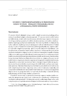 Student z niepełnosprawnością w przestrzeni szkoły wyższej - pomiędzy pedagogiką długu a pedagogiką wsp&oacute;lnotowości = A student with disability at a higher education institution - between the pedagogy of debt and the pedagogy of community