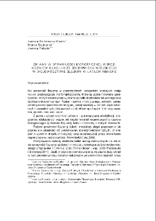 Zmiany w sprawności motorycznej wśr&oacute;d uczni&oacute;w klas I-III ze środowiska wiejskiego w wojew&oacute;dztwie śląskim w latach 1999-2012 = Changes in motor performance among 1st, 2nd and 3rd class primary school students from rural areas in silesia province in the years 1999-2012