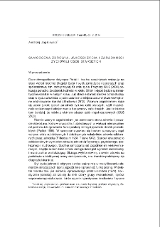 Samoocena zdrowia, jakości życia i zaradności życiowej os&oacute;b starszych = Self-evaluation of health, quality of life and resourcefulness of life in elderly people