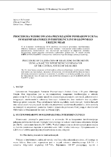 Procedura wzorcowania przyrząd&oacute;w pomiarowych na 50 m komparatorze interferencyjnym Gł&oacute;wnego Urzędu Miar = Procedure of calibration of measuring instruments using a 50-meter interference comparator at the Central Office of Measures