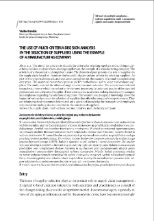The use of multi-criteria decision analysis in the selection of suppliers using the example of a manufacturing company = Zastosowanie wielokryterialnej analizy decyzyjnej przy wyborze dostawc&oacute;w na przykładzie przedsiębiorstwa produkcyjnego