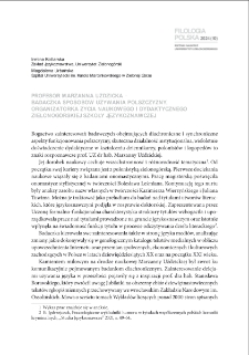 Profesor Marzanna Uździcka - badaczka sposob&oacute;w używania polszczyzny, organizatorka życia naukowego i dydaktycznego zielonog&oacute;rskiej szkoły językoznawczej
