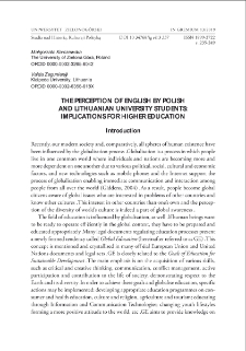 Postrzeganie języka angielskiego przez polskich i litewskich student&oacute;w: wnioski dla uczelni wyższych = The perception of English by Polish and Lithuanian university students: implications for higher education