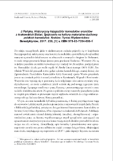Jacek Partyka, Historyczny księgozbi&oacute;r kameduł&oacute;w eremit&oacute;w z krakowskich Bielan. Spojrzenie na kulturę materialno-duchową polskich kameduł&oacute;w - recenzja