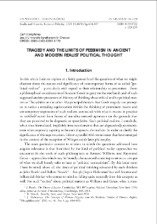 Tragedy and the limits of pessimism in ancient and modern realist political thought = Tragedia i granice pesymizmu w starożytnej i wsp&oacute;łczesnej realistycznej myśli politycznej
