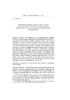 Zderzenie r&oacute;żnych świat&oacute;w: dzieci z wyjątkowo wysokim potencjałem rozwojowym w relacjach z otoczeniem społecznym = Clash of different worlds: children with exceptionally high developmental potential vs. their social environment