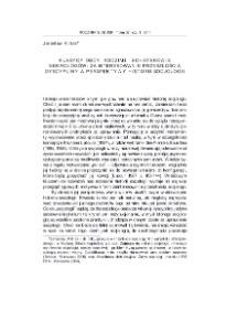 Klasycy obcy, rodzimi i bohaterowie nekrolog&oacute;w: zainteresowanie przeszłością dyscypliny a perspektywy historii socjologii = Classics - domestic, foreign and obituary heroes: interest in the past of the discipline and the prospects of the history of sociology