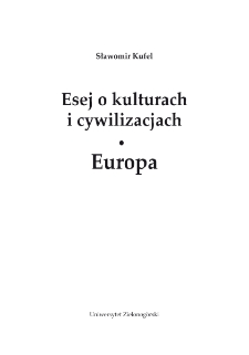 Esej o kulturach i cywilizacjach. Europa