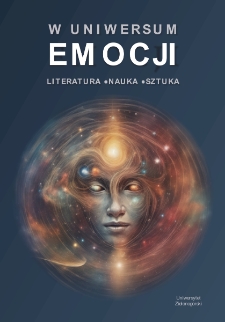 W uniwersum emocji: literatura, nauka, sztuka - spis treści