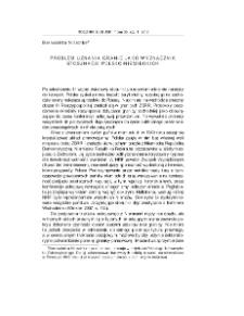 Problem uznania granic jako wyznacznik stosunk&oacute;w polsko-niemieckich = The problem of recognition of borders as a determinant of Polish-German relations