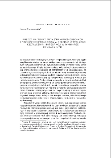 Wiedza na temat autyzmu wśr&oacute;d obecnych i przyszłych pedagog&oacute;w a dylemat wsp&oacute;lnego kształcenia i integracji w wymiarze edukacyjnym = Knowledge of autism among the present and future educators, and the dilemma of common education and integration in the educational dimension