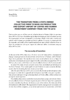 The transition from a state-owned collective farm to Nghe An production and export-import of coffee and rubber investment company from 1997 to 2010 = Proces przekształcenia państwowego gospodarstwa rolnego w inwestycyjne przedsiębiorstwo Nghe An zajmujące się produkcją oraz importem - eksportem kawy i gumy (lata 1997-2010)