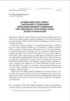 "Otwiera kiesy, kasy i serca" - o wsp&oacute;łpracy z Dziekanem Profesorem Markiem Furmankiem przy organizacji XXXII Letniej Szkoły Młodych Pedagog&oacute;w