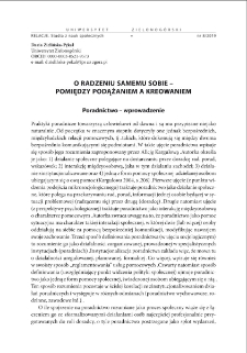 O radzeniu samemu sobie - pomiędzy podążaniem a kreowaniem = About self-helping - between following and creating